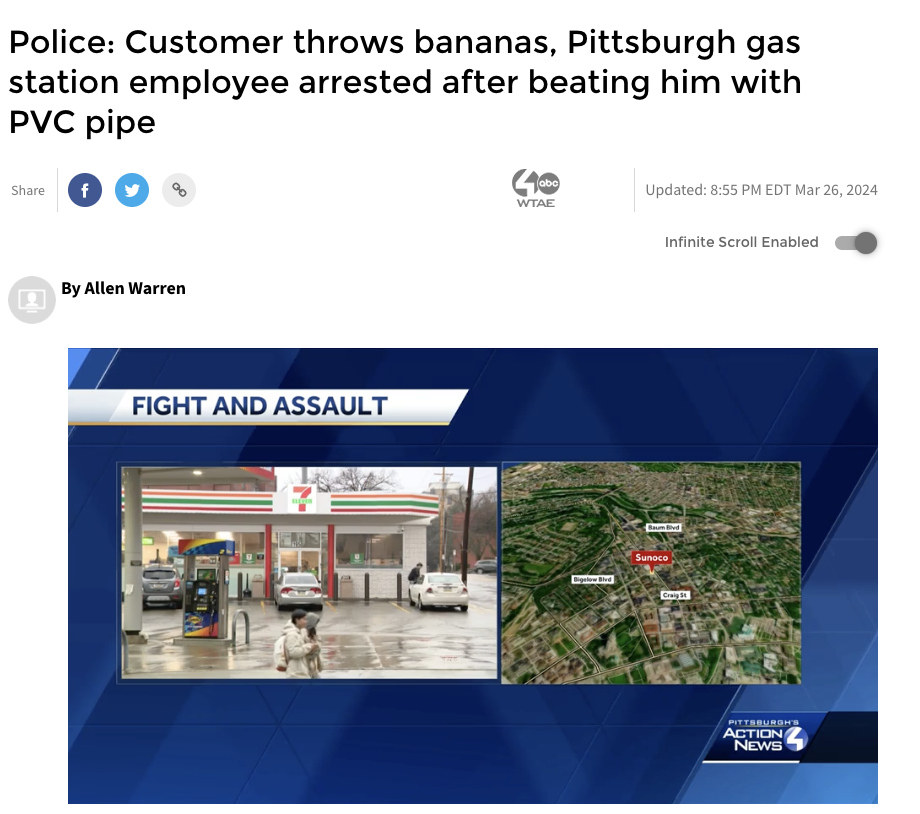 screenshot - Police Customer throws bananas, Pittsburgh gas station employee arrested after beating him with Pvc pipe Updated Edt Wtae By Allen Warren E Fight And Assault Infinite Scroll Enabled Action News